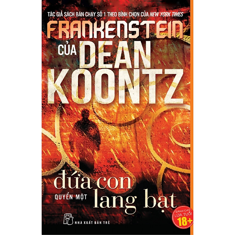 Sách Frankenstein: Tập 1 - Đứa Con Lang Bạt