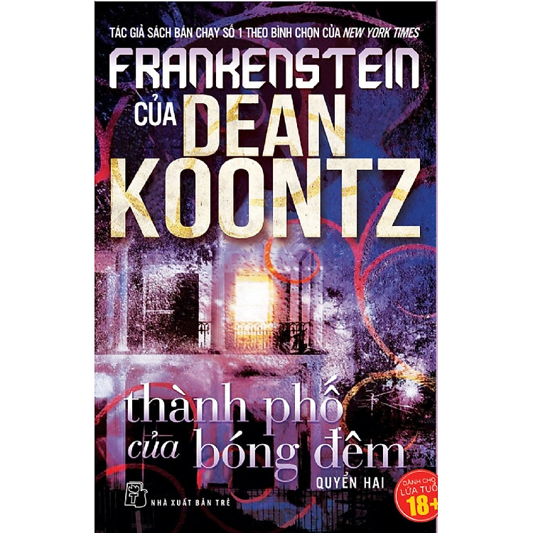 Sách Frankenstein: Tập 2 - Thành Phố Của Bóng Đêm