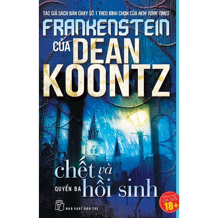 Sách Frankenstein: Tập 3 - Chết Và Hồi Sinh