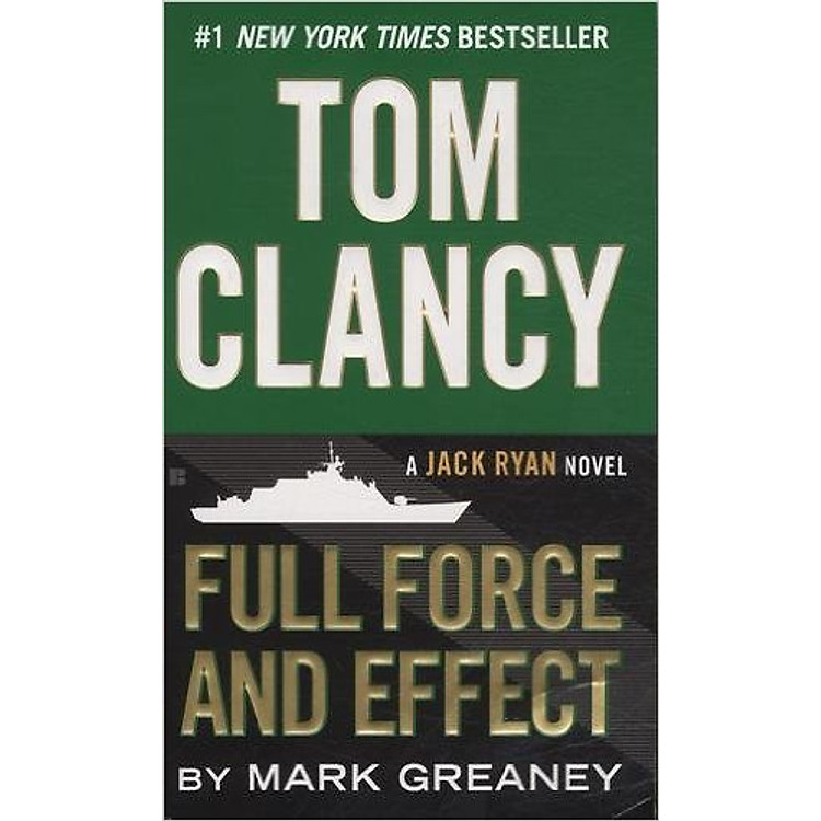 Sách Tom Clancy Full Force And Effect (Mass Market Paperback)