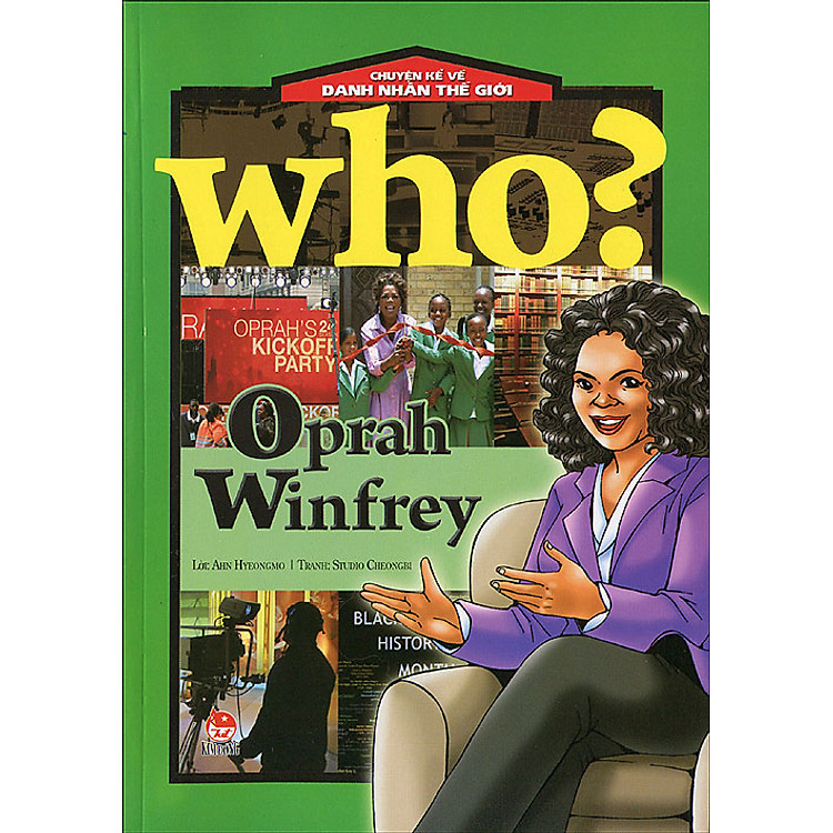 Sách Chuyện Kể Về Danh Nhân Thế Giới - Oprah Winfrey
