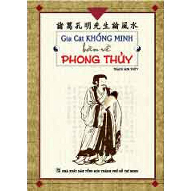 Sách Gia Cát Khổng Minh Bàn Về Phong Thuỷ