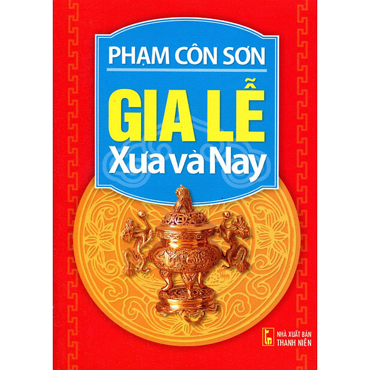 Sách Gia Lễ Xưa Và Nay
