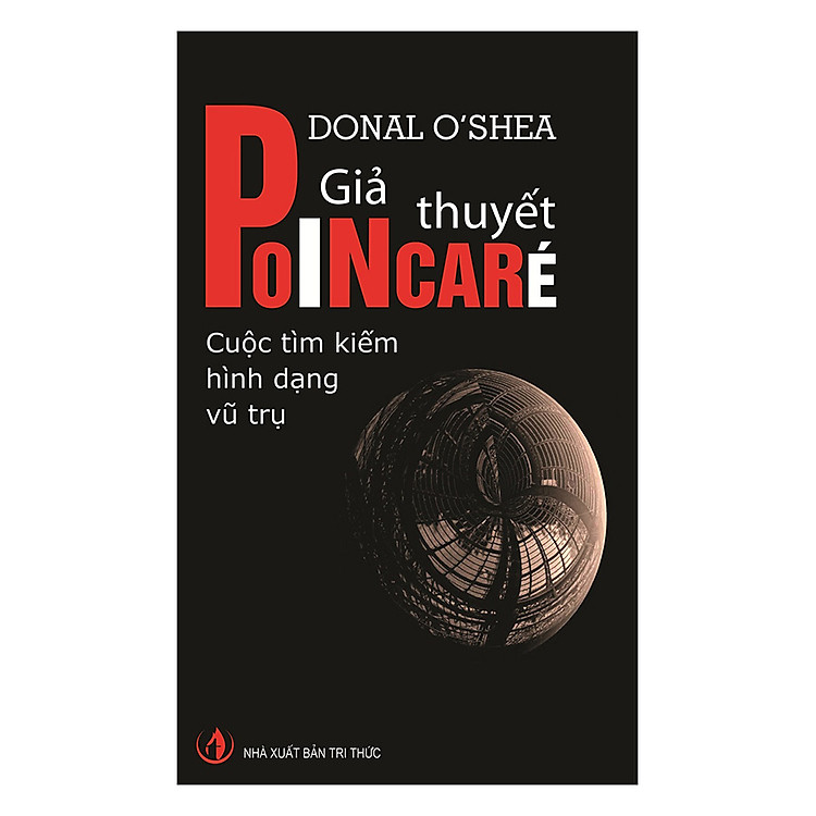 Sách Giả Thuyết Poincaré: Cuộc Tìm Kiếm Hình Dạng Vũ Trụ