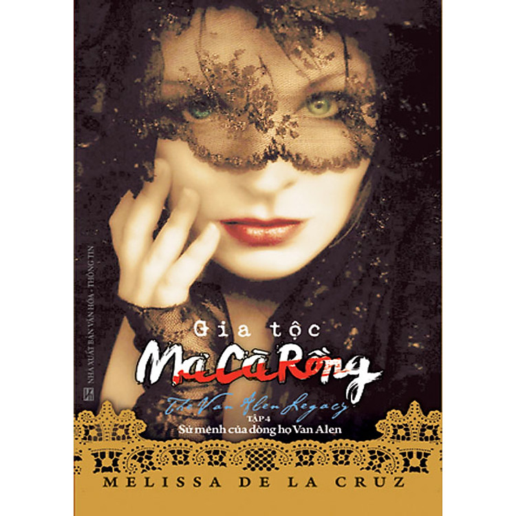 Sách Gia Tộc Ma Cà Rồng 4 - Sứ Mệnh Của Dòng Họ Van Alen