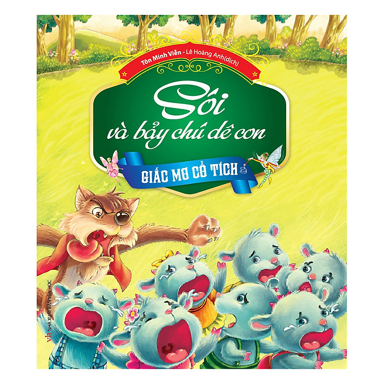 Sách Giấc Mơ Cổ Tích - Sói Và Bảy Chú Dê Con