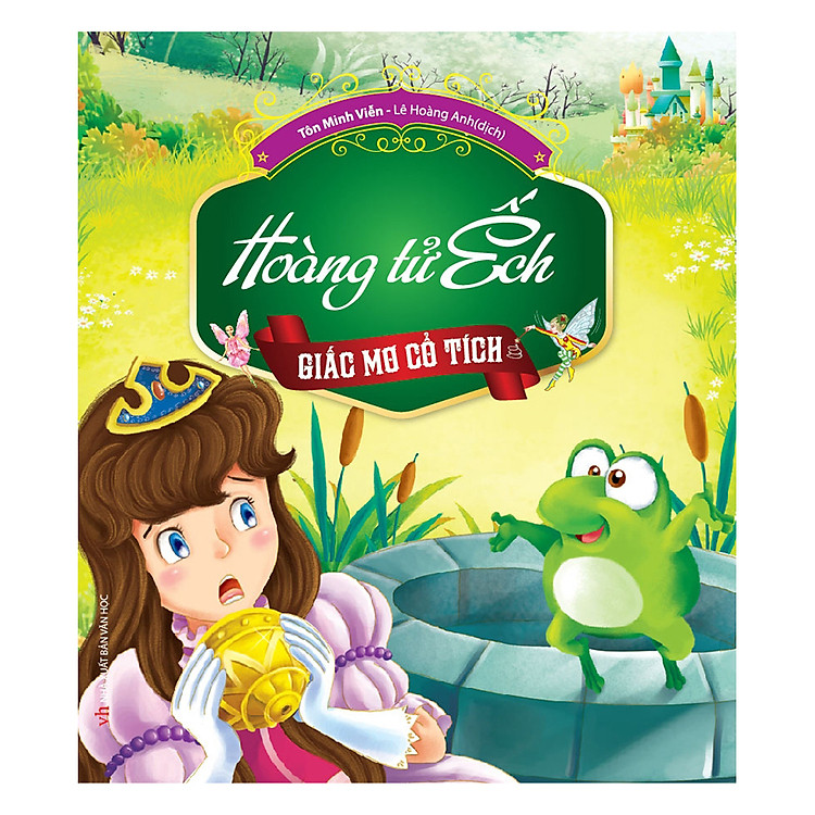 Sách Giấc Mơ Cổ Tích - Hoàng Tử Ếch