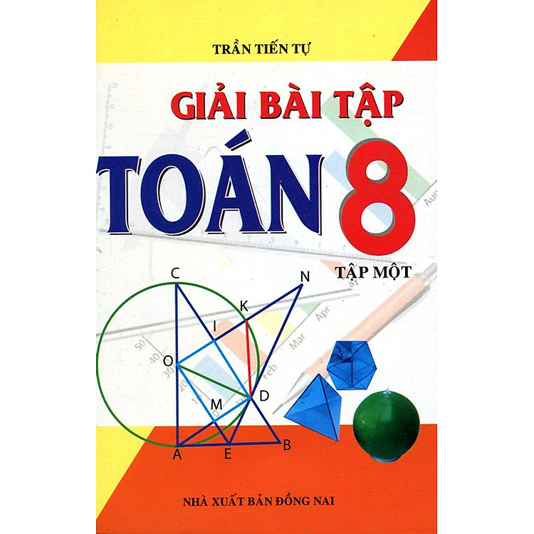 Sách Giải Bài Tập Toán Lớp 8 (Tập 1)