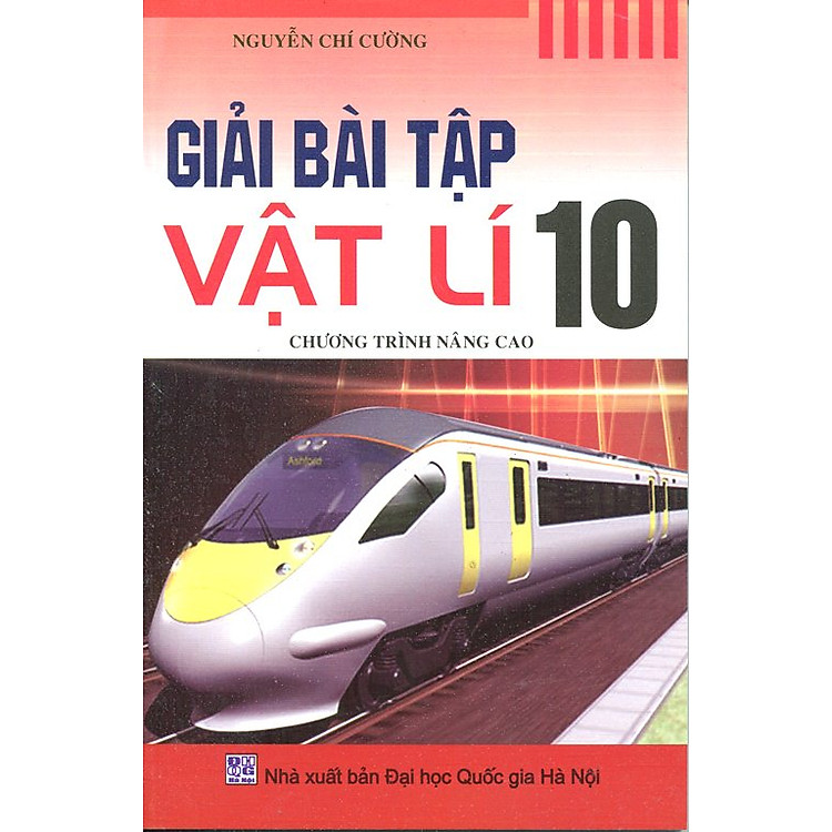 Sách Giải Bài Tập Vật Lí Lớp 10 (Chương Trình Nâng Cao)