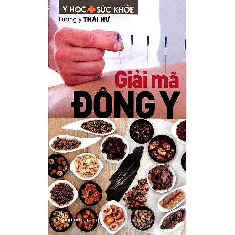 Sách Giải Mã Đông Y