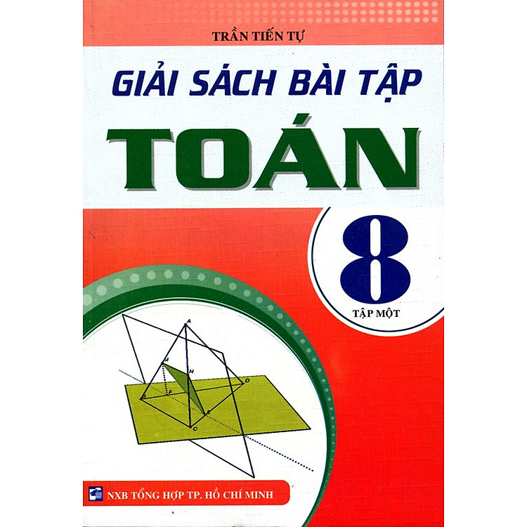 Giải Sách Bài Tập Toán Lớp 8 (Tập 1)