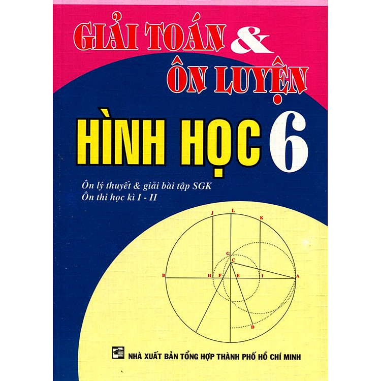 Sách Giải Toán Và Ôn Luyện Hình Học Lớp 6