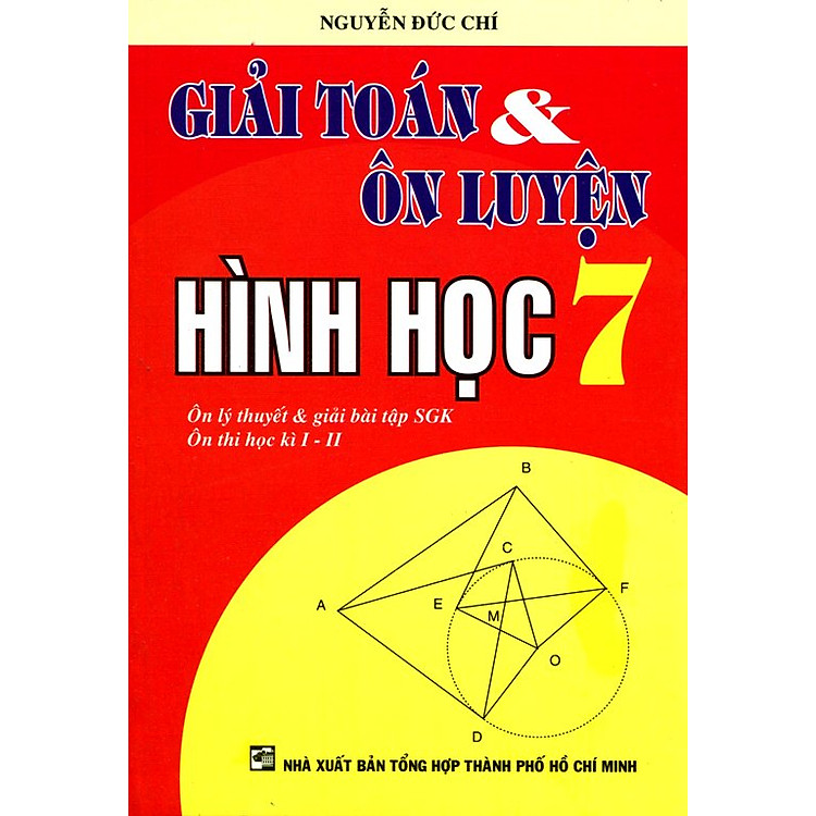 Sách Giải Toán Và Ôn Luyện Hình Học Lớp 7