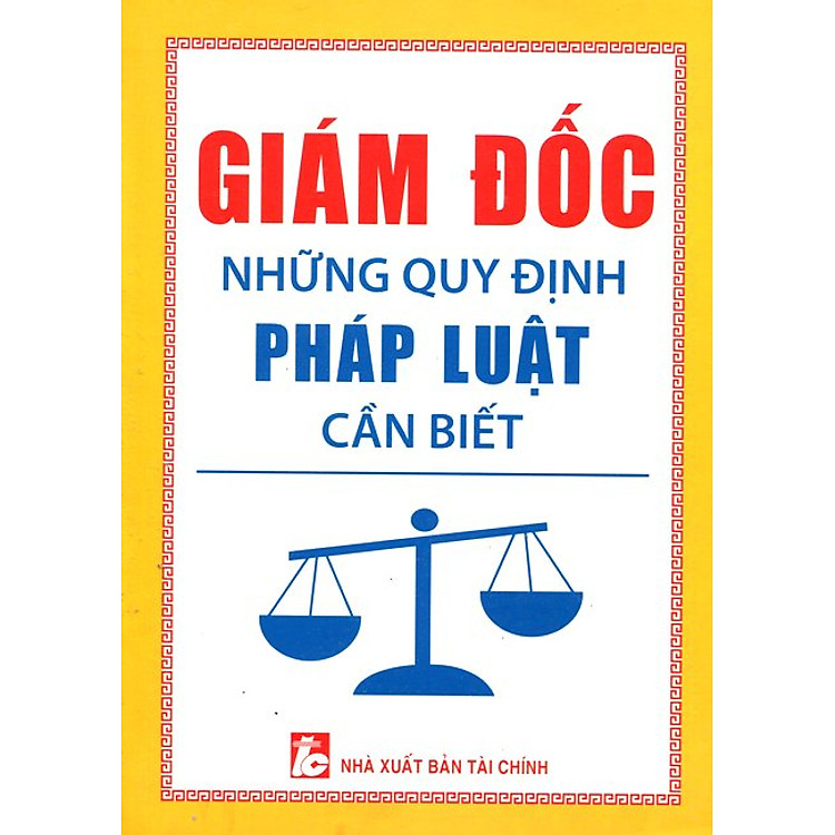Sách Giám Đốc - Những Quy Định Pháp Luật Cần Biết