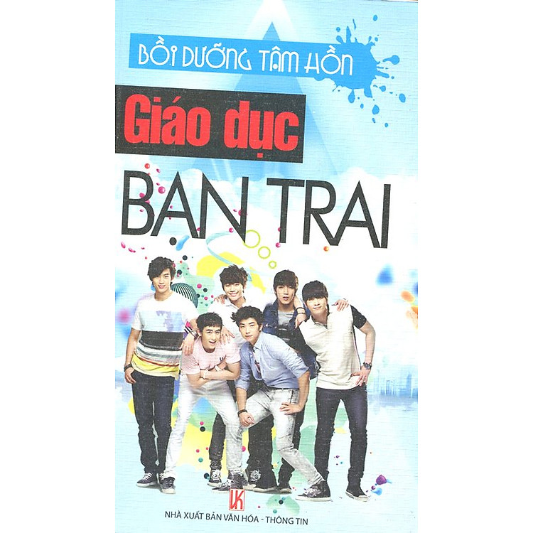 Sách Bồi Dưỡng Tâm Hồn - Giáo Dục Bạn Trai