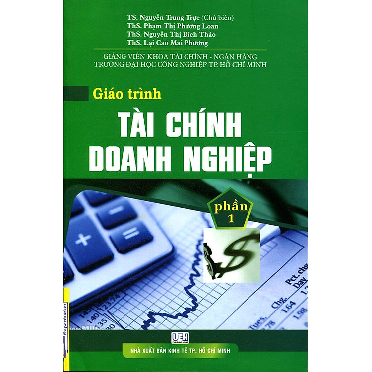 Sách Giáo Trình Tài Chính Doanh Nghiệp (Phần 1)