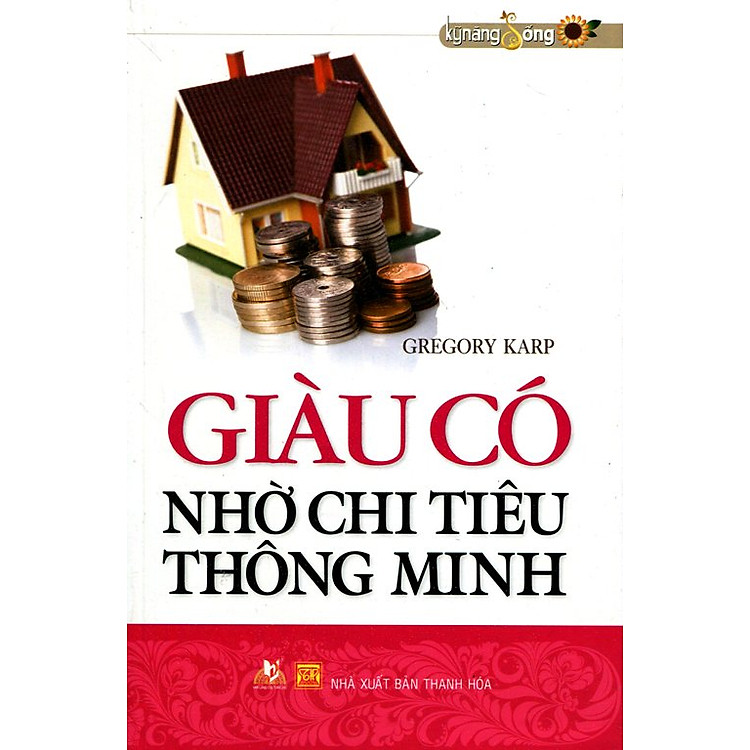 Sách Giàu Có Nhờ Chi Tiêu Thông Minh