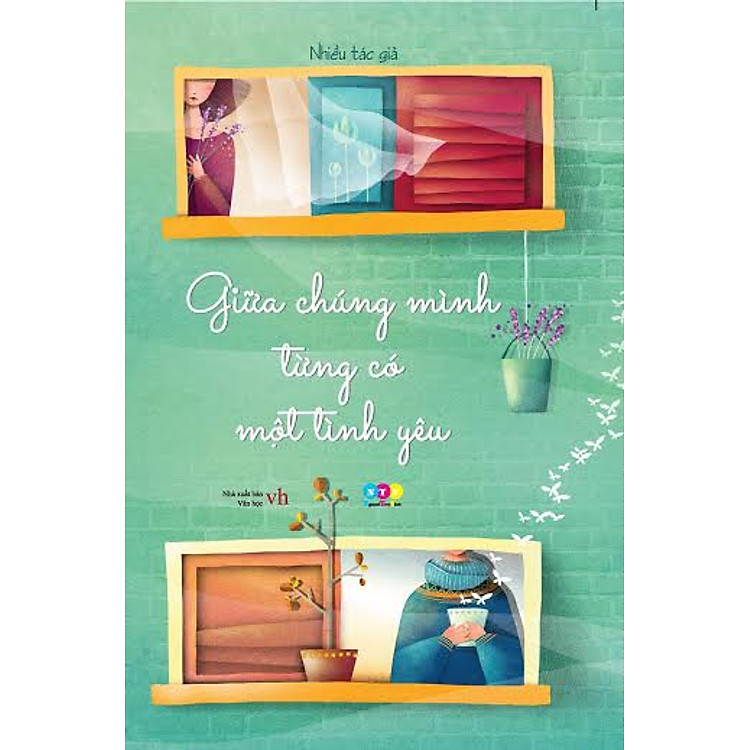 Sách Giữa Chúng Mình Từng Có Một Tình Yêu