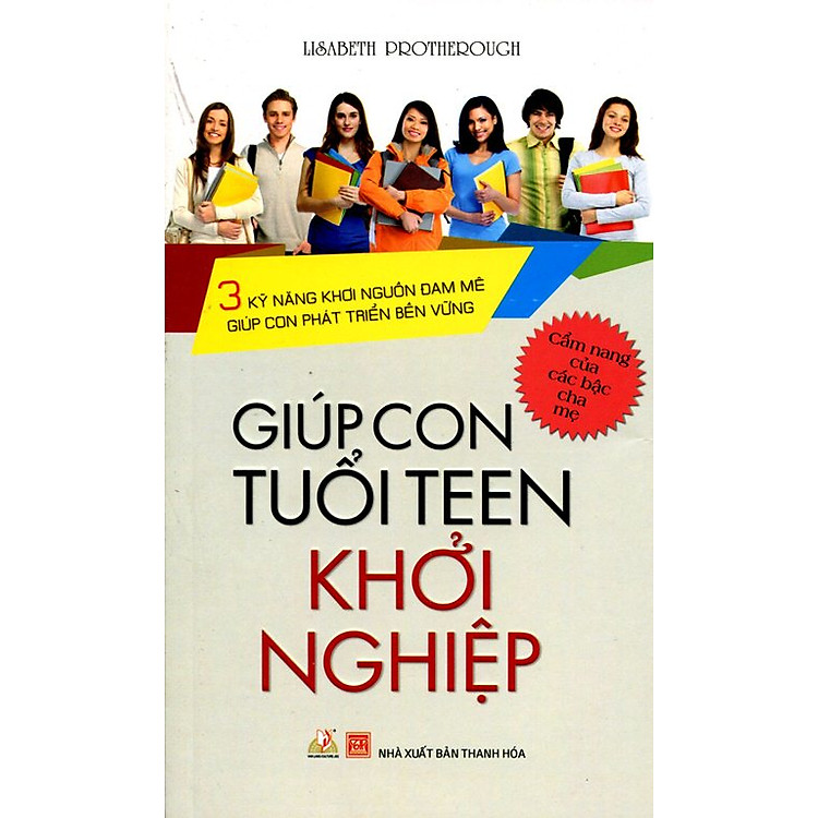 Sách Giúp Con Tuổi Teen Khởi Nghiệp