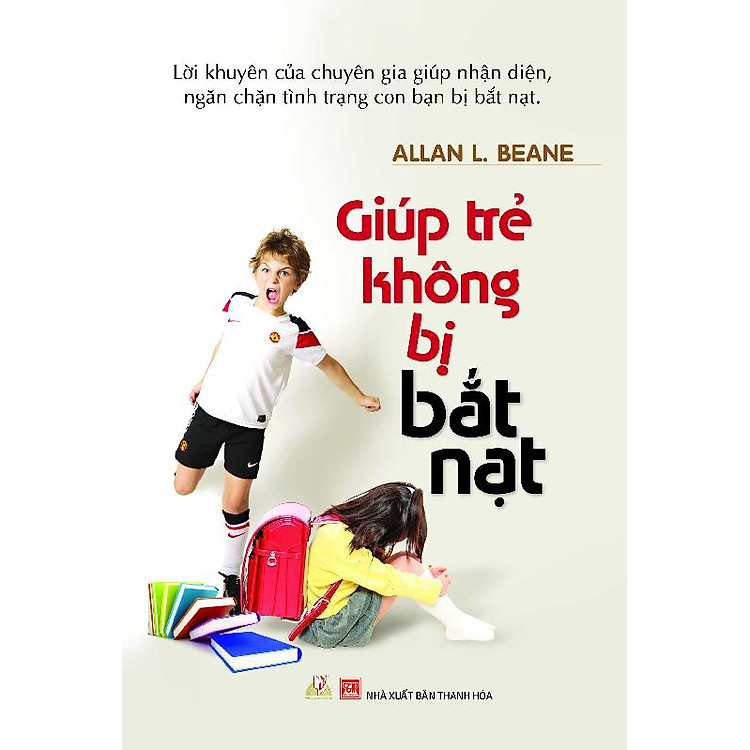 Sách Giúp Trẻ Không Bị Bắt Nạt