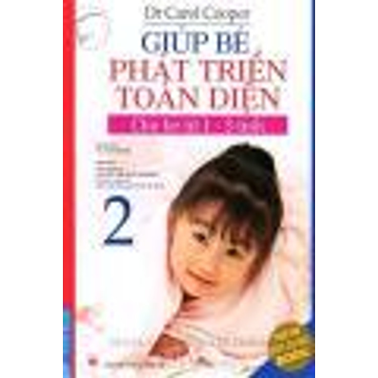 Sách Giúp Bé Phát Triển Toàn Diện 2 - Cho Bé Từ 1-3 Tuổi