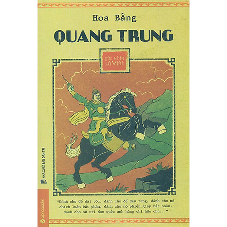 Sách Góc Nhìn Sử Việt - Quang Trung