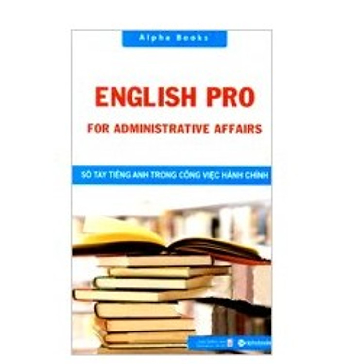 Sách Sổ Tay Tiếng Anh Trong Công Việc Hành Chính