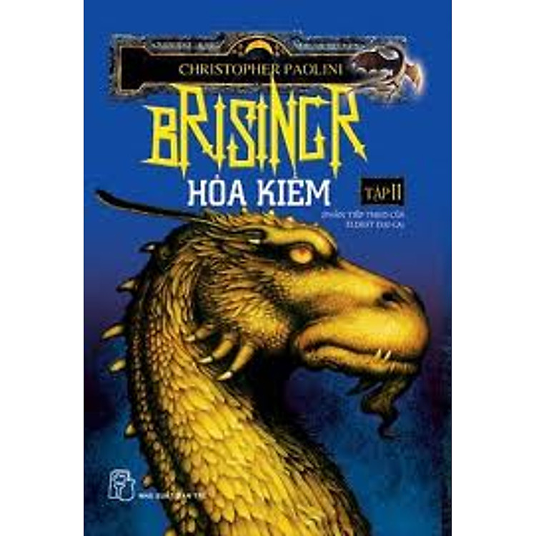 Sách Eragon 3 (Brisingr) - Hỏa Kiếm (Tập 2) (Bản Mới)