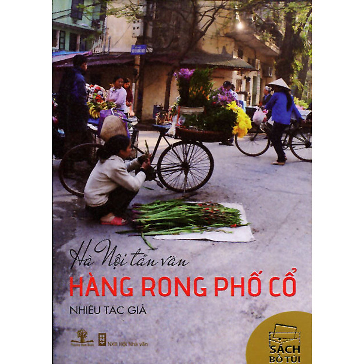 Hà Nội Tản Văn - Hàng Rong Phố Cổ (Sách Bỏ Túi)