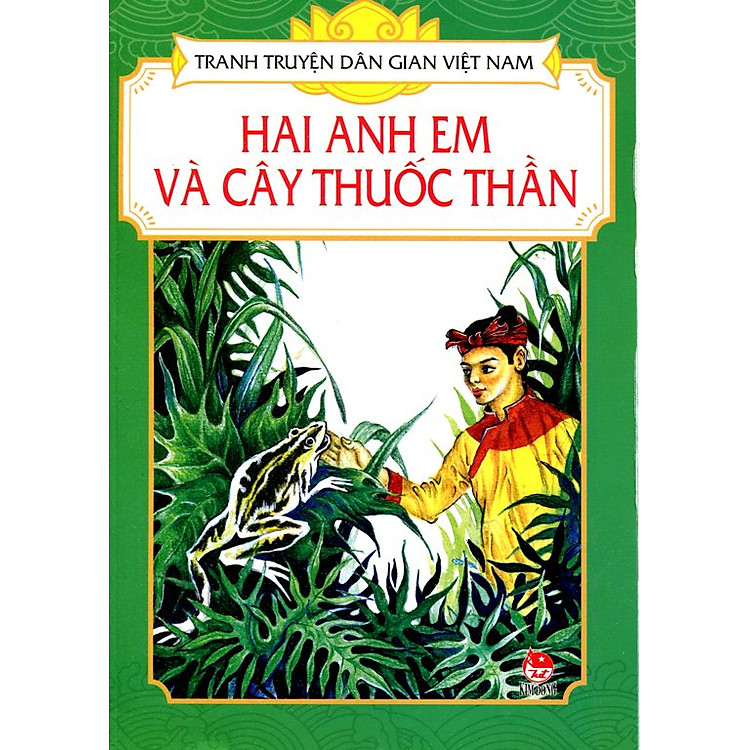 Tranh Truyện Dân Gian Việt Nam - Hai Anh Em Và Cây Thuốc Thần