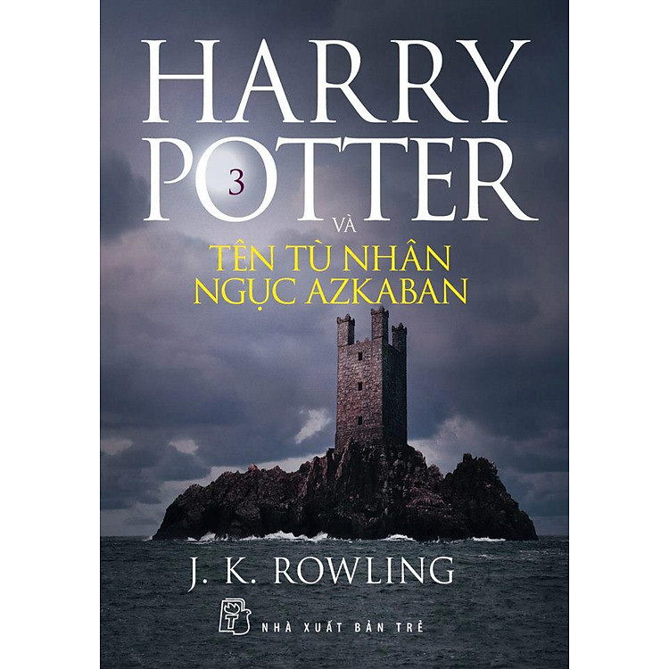 Sách Harry Potter Và Tên Tù Nhân Ngục Azkaban - Tập 3 (Tái Bản 2013)