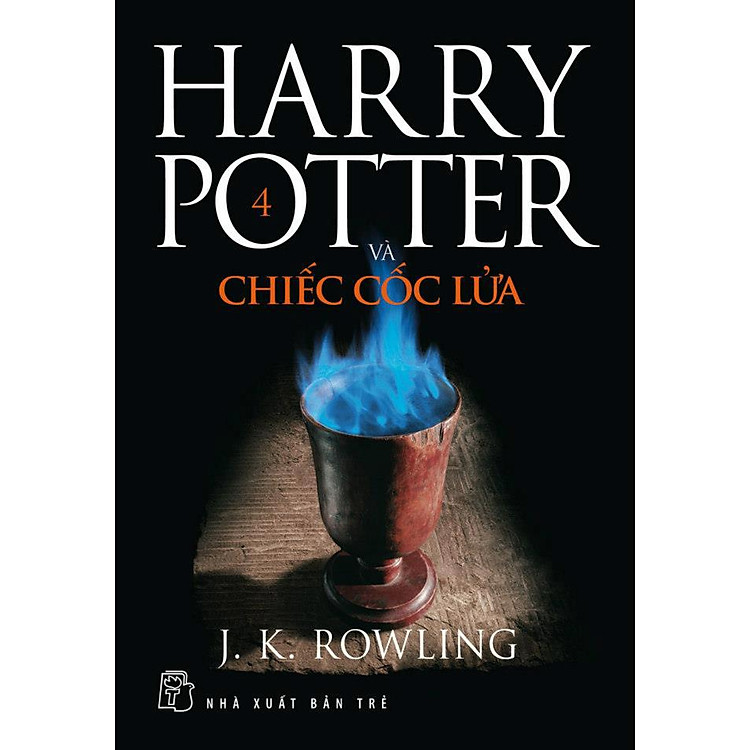 Sách Harry Potter Và Chiếc Cốc Lửa - Tập 4 (Tái Bản 2013)