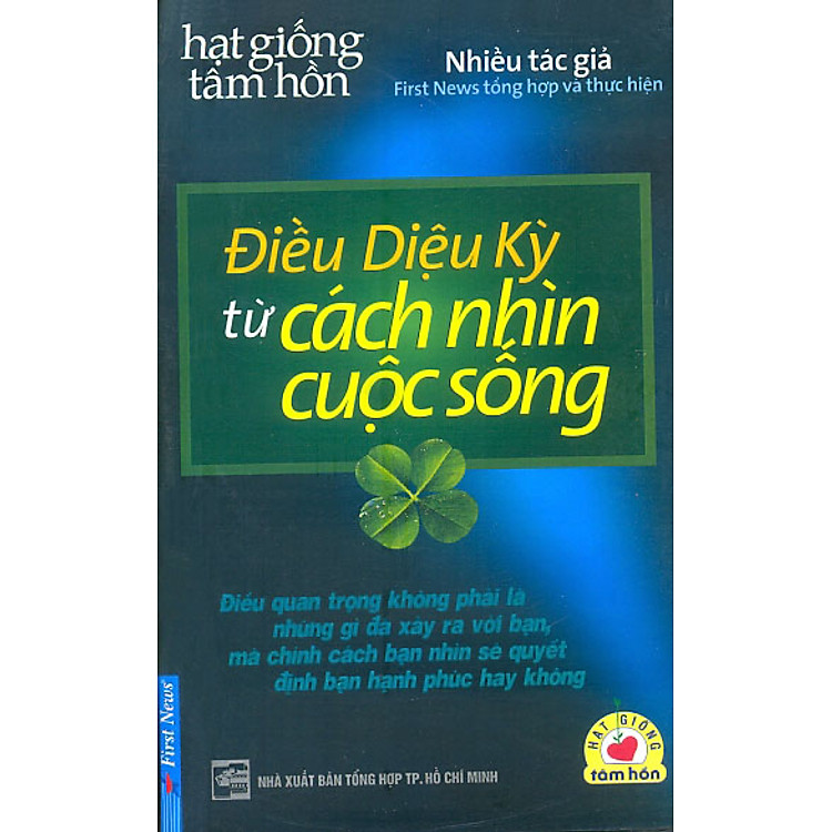 Điều Diệu Kỳ Từ Cách Nhìn Cuộc Sống - Hạt Giống Tâm Hồn (Sách + CD)