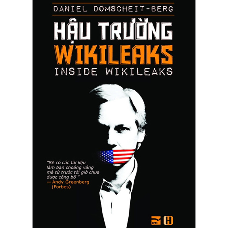 Sách Hậu Trường Wikileaks (Inside Wikileaks)