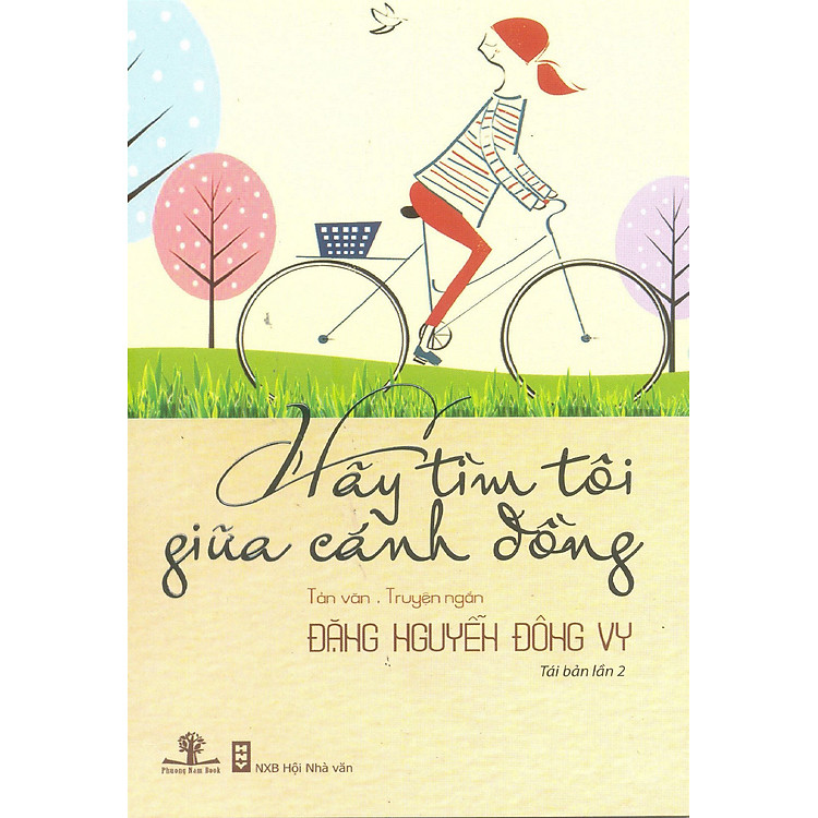 Sách Hãy Tìm Tôi Giữa Cánh Đồng (Tái Bản)