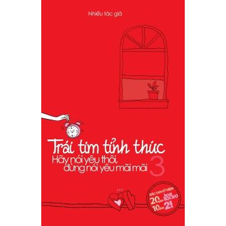 Sách Hãy Nói Yêu Thôi, Đừng Nói Yêu Mãi Mãi Tập 3 - Trái Tim Tỉnh Thức (Tặng Kèm 01 Bookmark Cực Đẹp)