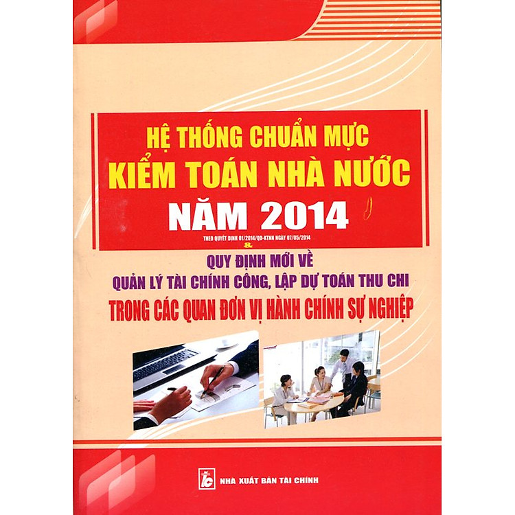 Sách Hệ Thống Chuẩn Mực Kiểm Toán Nhà Nước 2014