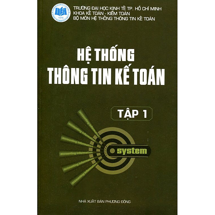 Sách Hệ Thống Thông Tin Kế Toán - Tập 1