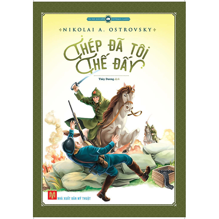 Sách Thép Đã Tôi Thế Đấy