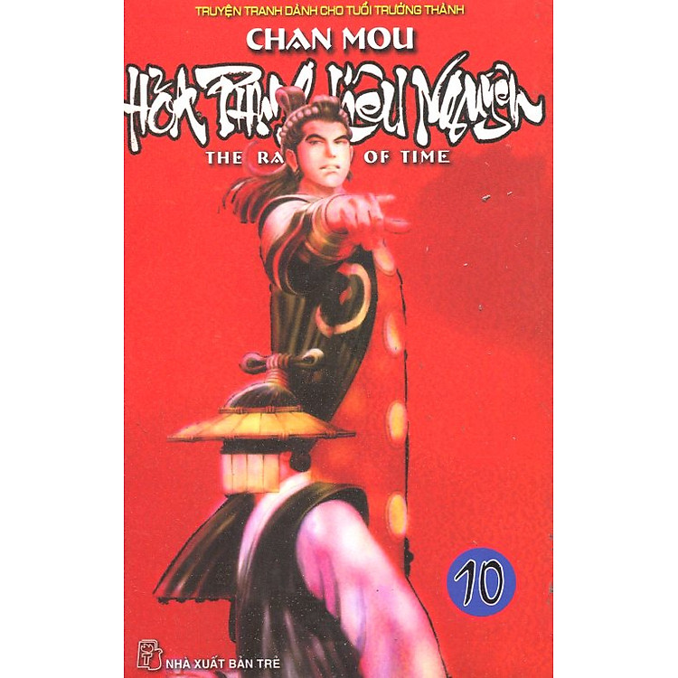 Hỏa Phụng Liêu Nguyên - Tập 10