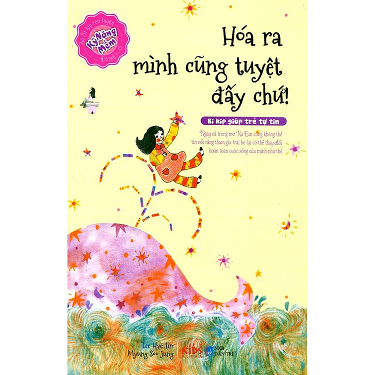 Sách Kỹ Năng Mềm - Hóa Ra Mình Cũng Tuyệt Đấy Chứ