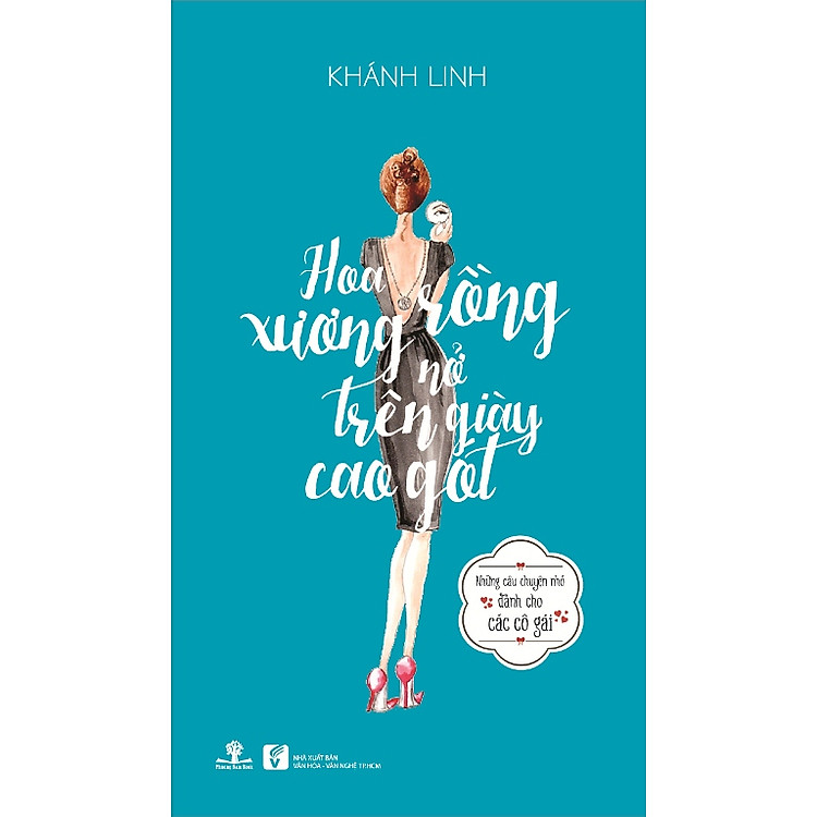 Sách Hoa Xương Rồng Nở Trên Giày Cao Gót