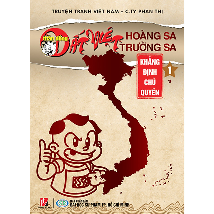 Thần Đồng Đất Việt Hoàng Sa - Trường Sa 1: Khẳng Định Chủ Quyền