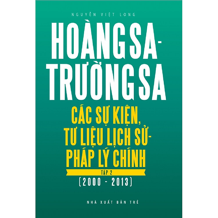 Sách Hoàng Sa - Trường Sa (Tập 2: 2000 - 2013)