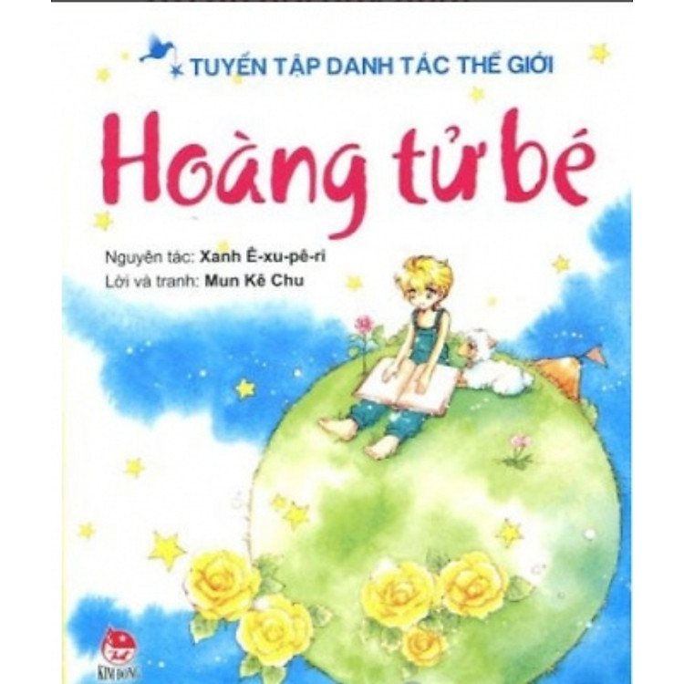 Sách Hoàng Tử Bé (Tuyển Tập Danh Tác Thế Giới)