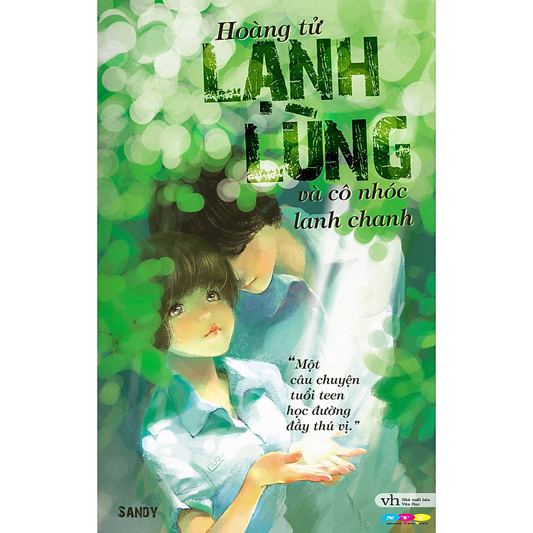 Sách Hoàng Tử Lạnh Lùng Và Cô Nhóc Lanh Chanh