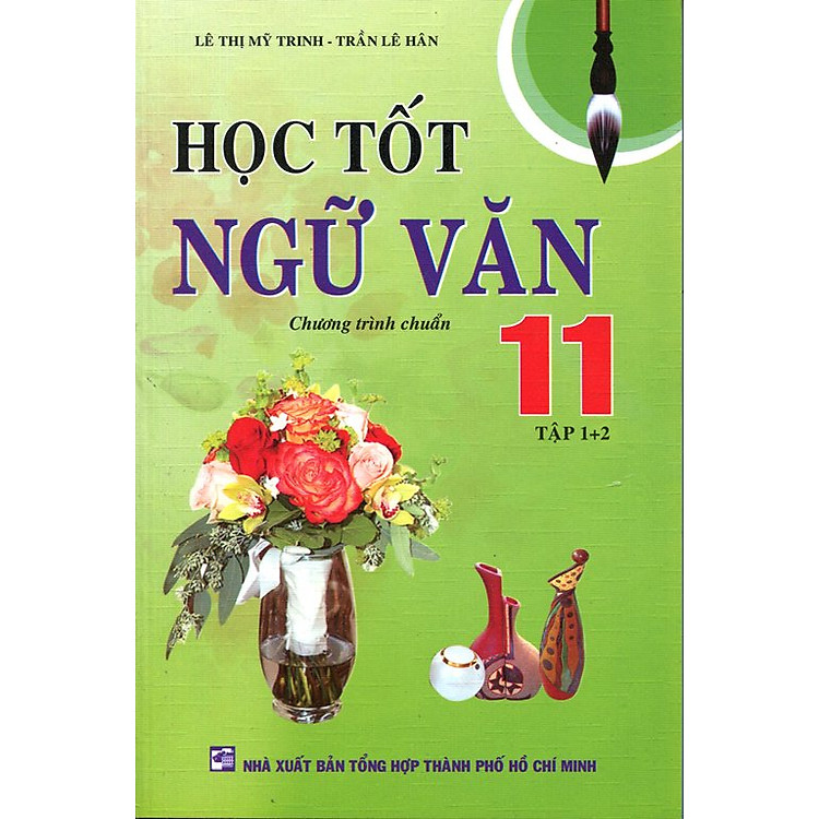 Sách Học Tốt Ngữ Văn Lớp 11 (Tập 1+2)
