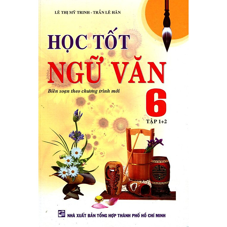 Sách Học Tốt Ngữ Văn Lớp 6 (Tập 1, 2)