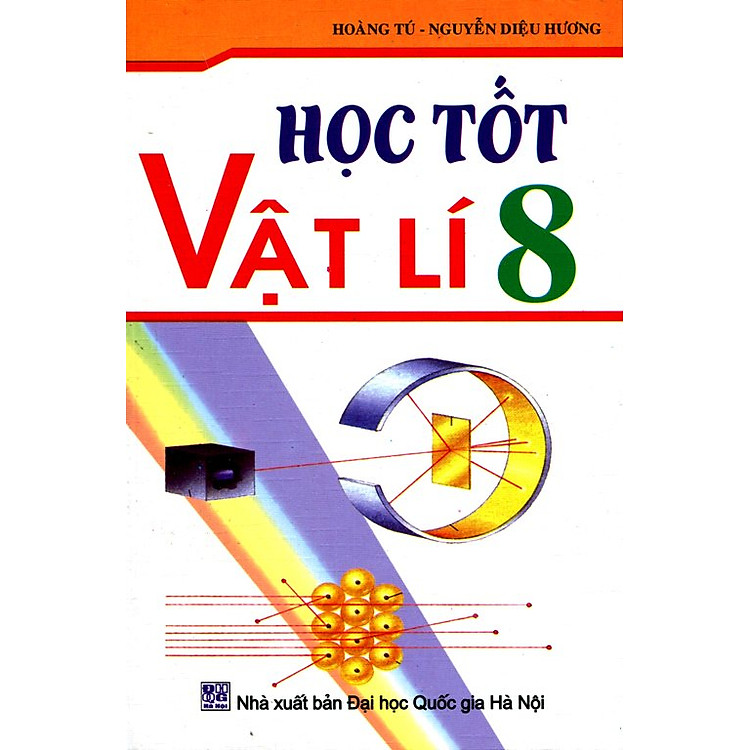 Sách Học Tốt Vật Lí Lớp 8