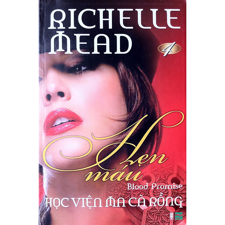 Sách Học Viện Ma Cà Rồng 4: Hẹn Máu